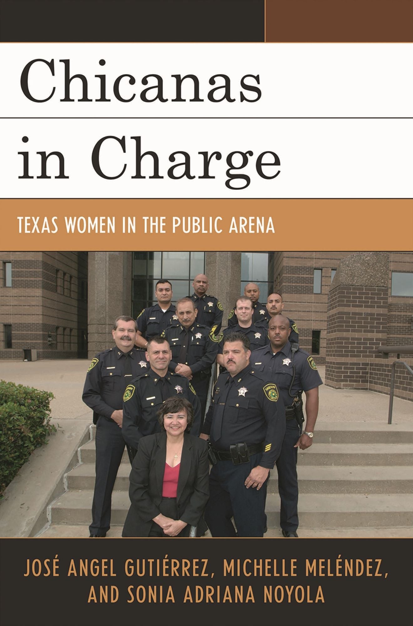 Chicanas in Charge: Texas Women in the Public Arena