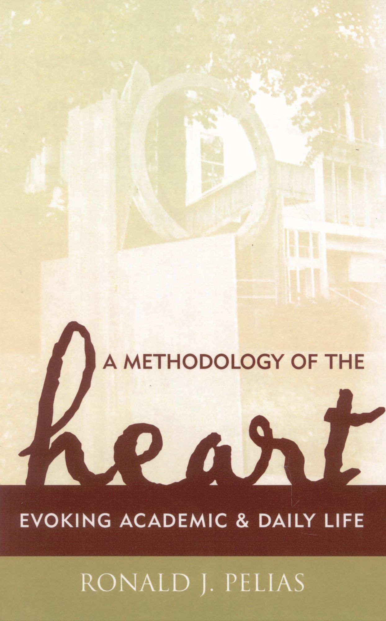Methodology Of The Heart
