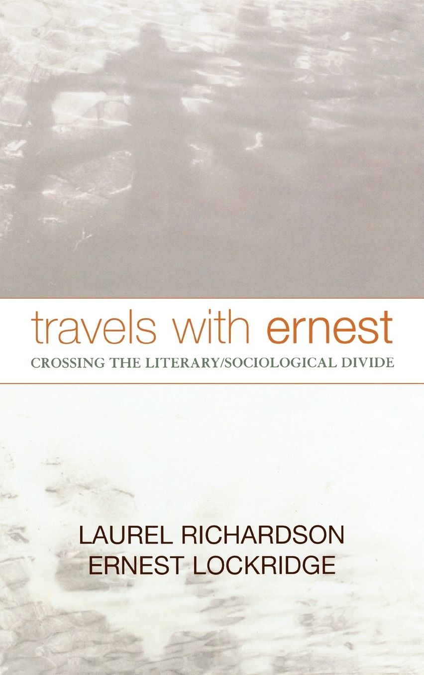 Travels with Ernest: Crossing the Literary/Sociological Divide