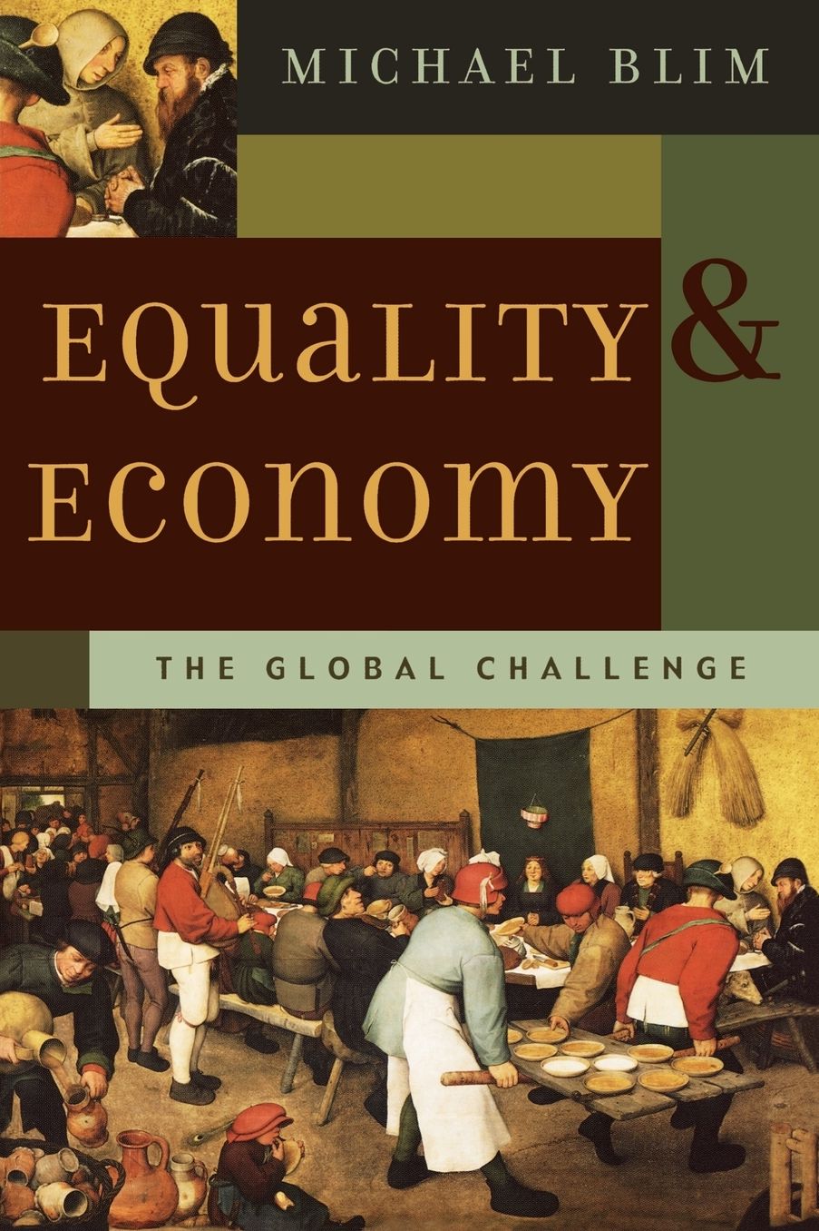 Equality and Economy: The Global Challenge