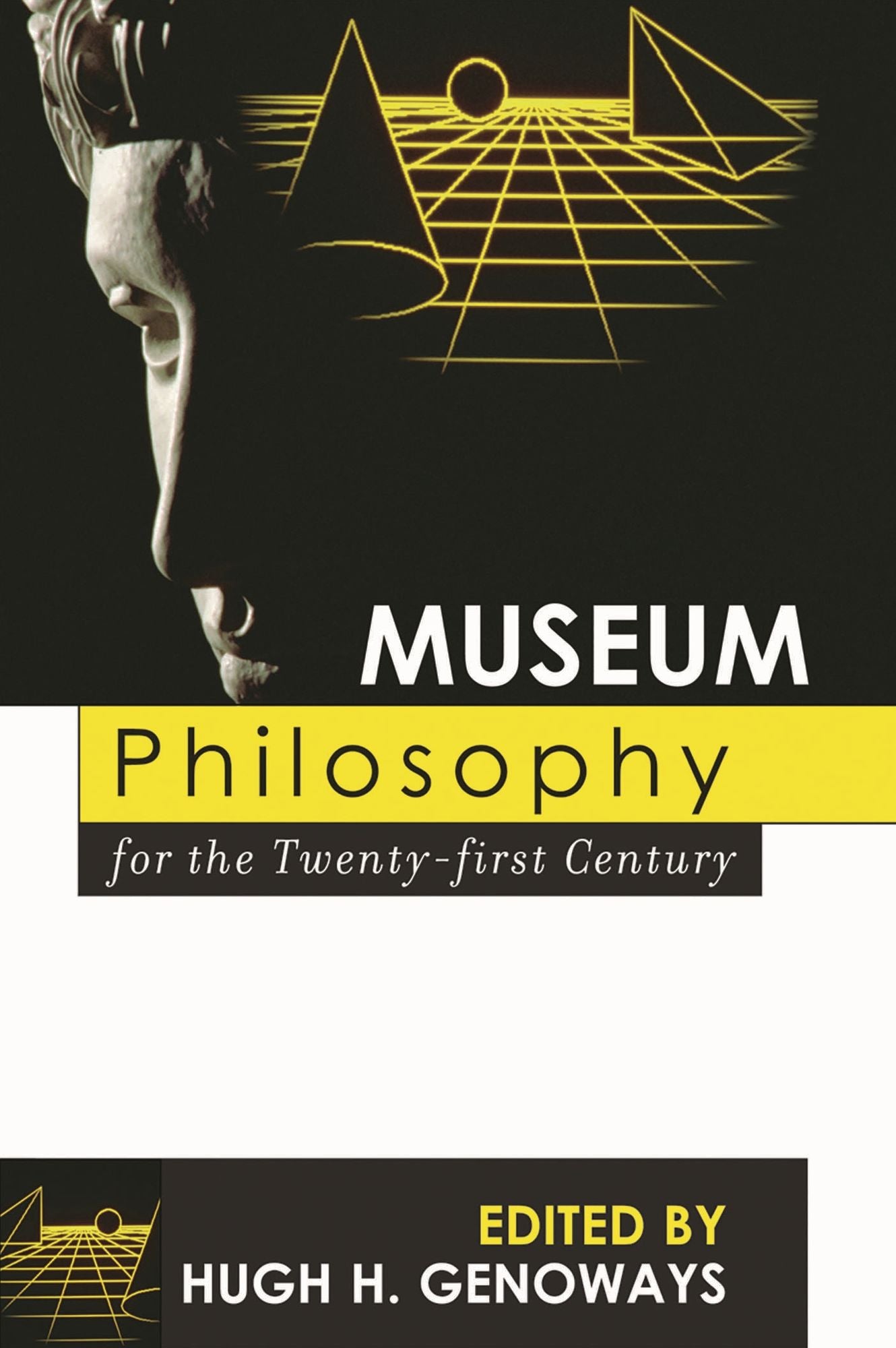 Museum Philosophy for the Twenty-first Century