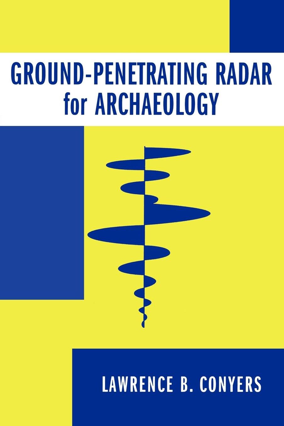 Ground-Penetrating Radar For Archaeology