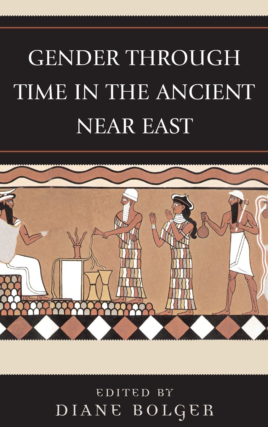 Gender Through Time in the Ancient Near East