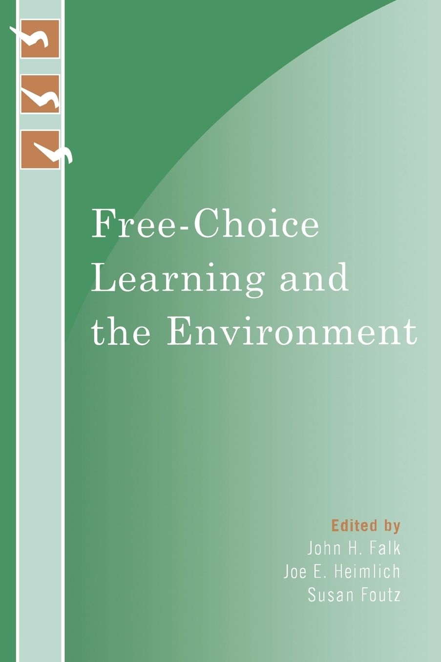 Free-Choice Learning And The Environment