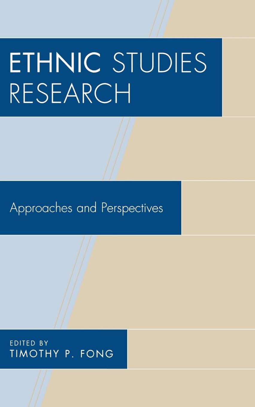 Ethnic Studies Research: Approaches and Perspectives