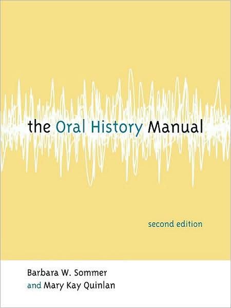 The Oral History Manual