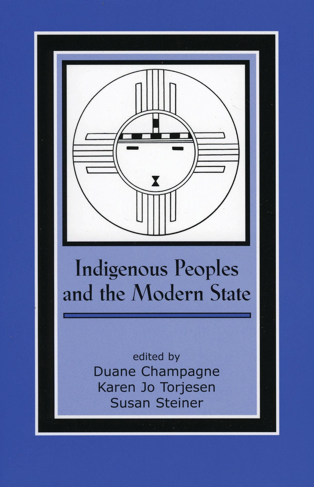 Indigenous Peoples and the Modern State