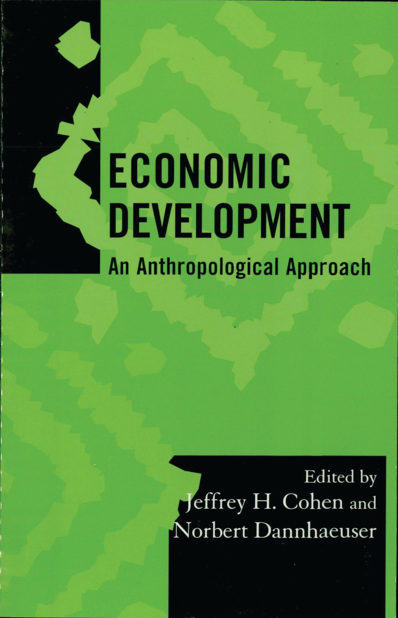 Economic Development: An Anthropological Approach