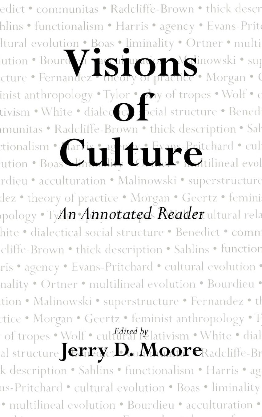 Visions of Culture: An Annotated Reader