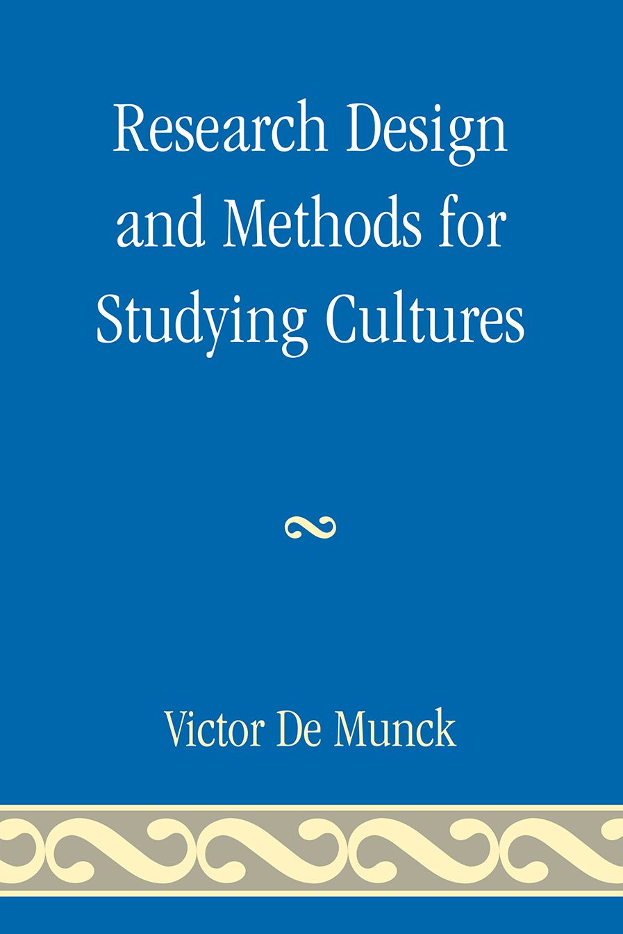 Research Design and Methods for Studying Cultures
