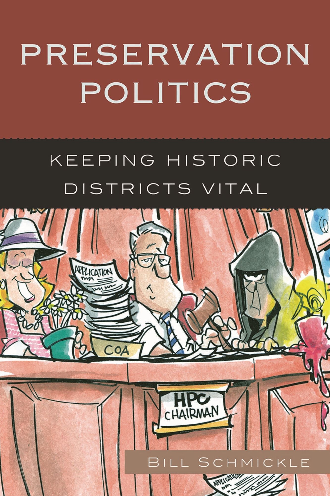 Preservation Politics: Keeping Historic Districts Vital