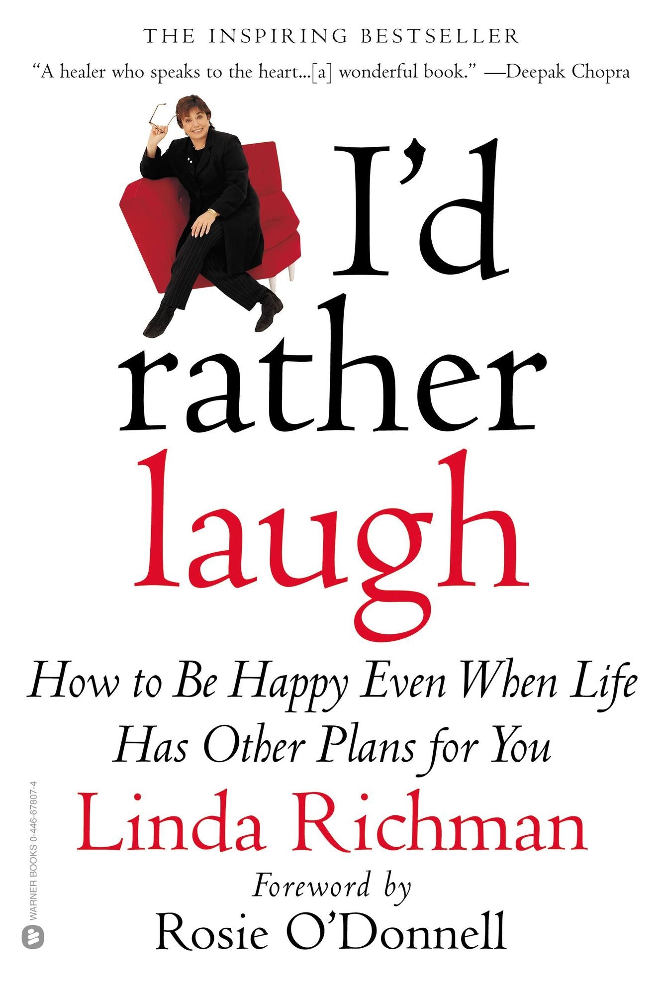 I'd Rather Laugh: How to Be Happy Even When Life Has Other Plans for You