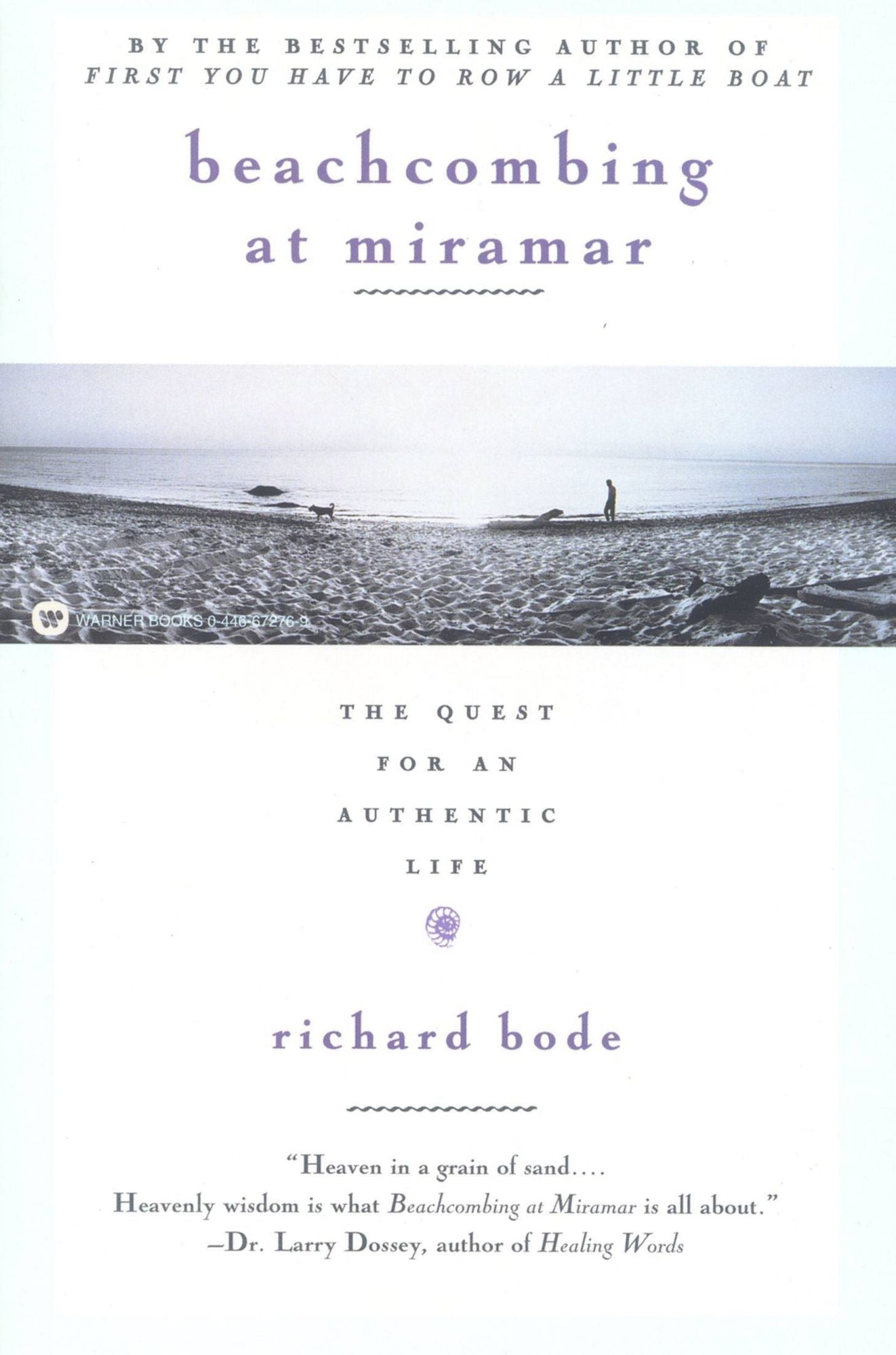 Beachcombing at Miramar: The Quest for an Authentic Life