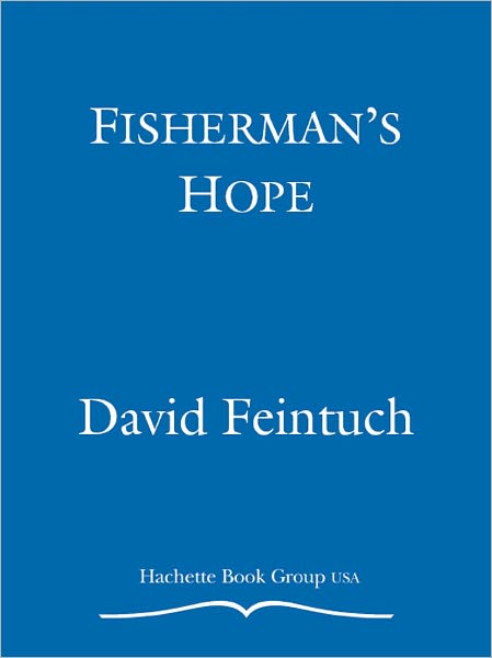 Fisherman's Hope (Seafort Saga Series #4))