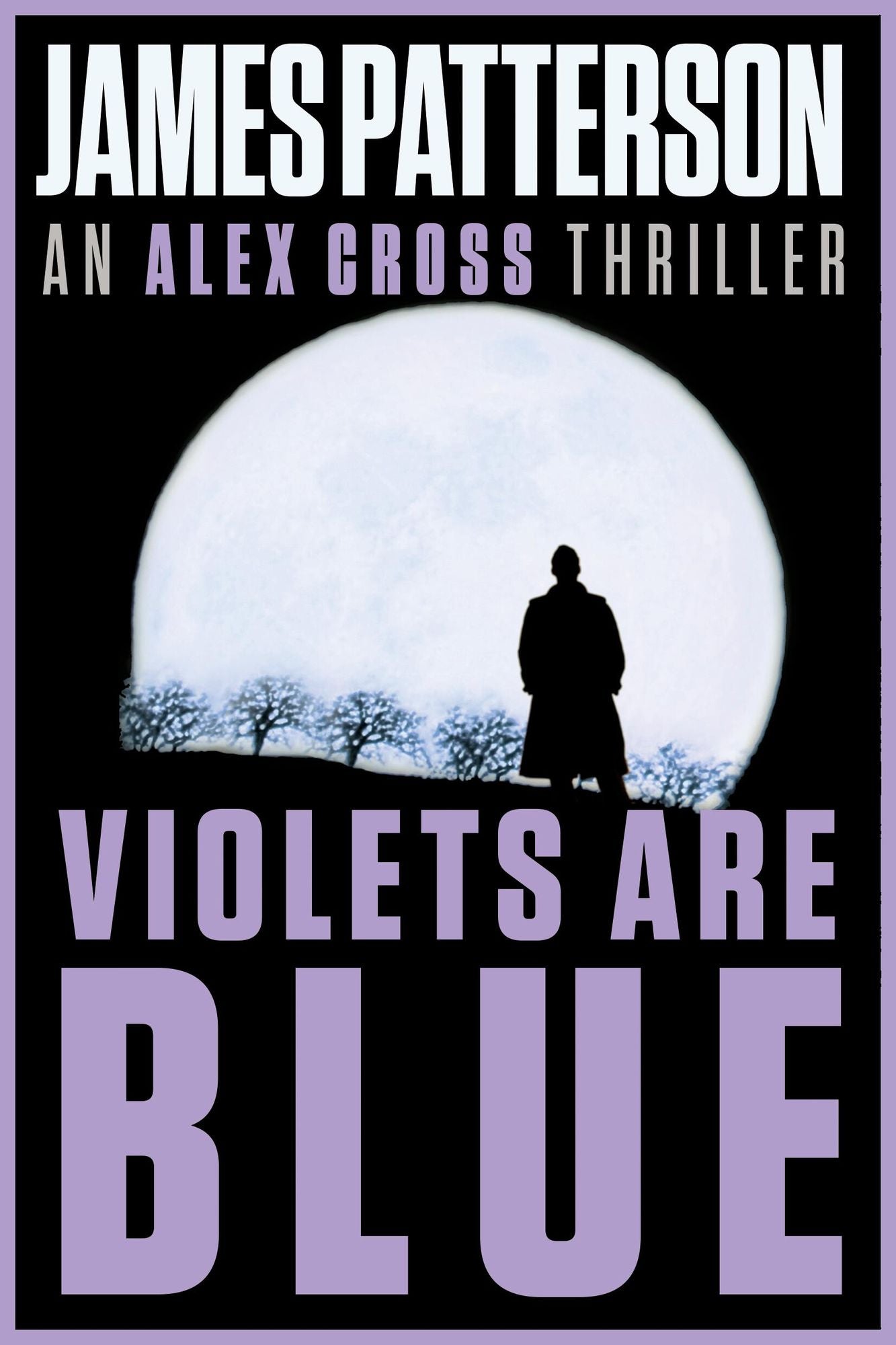 Violets Are Blue (Alex Cross Series #7)