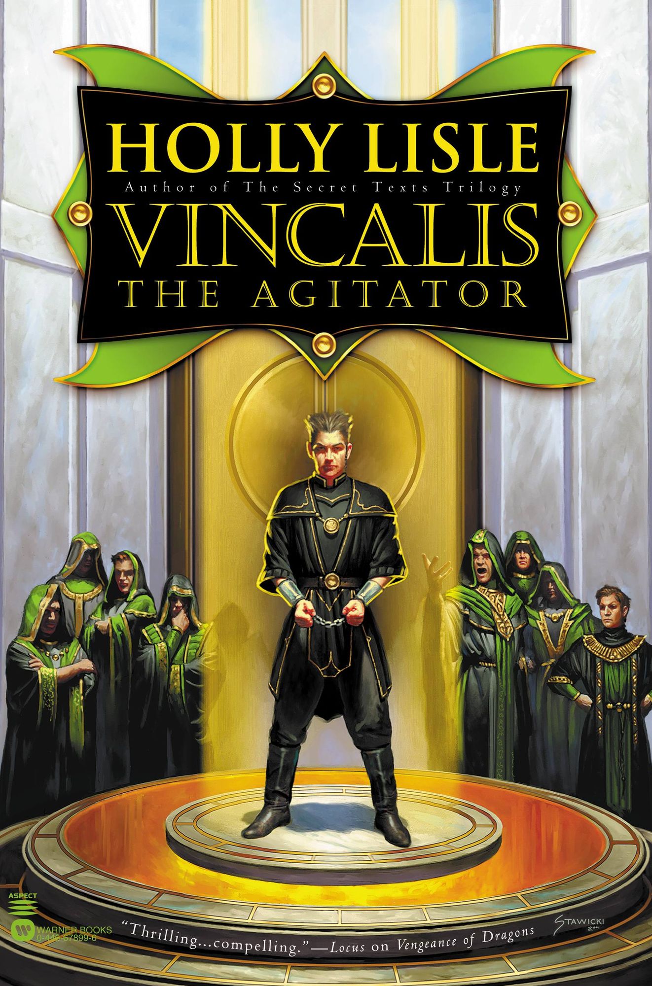 Vincalis the Agitator (Secret Texts Series #4)