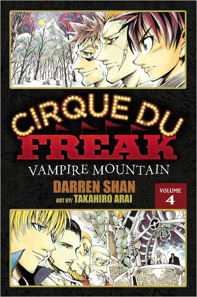 Cirque du Freak Manga, Vol. 4: Vampire Mountain
