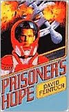 Prisoner's Hope (Seafort Saga Series #3)