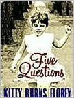 Five Questions