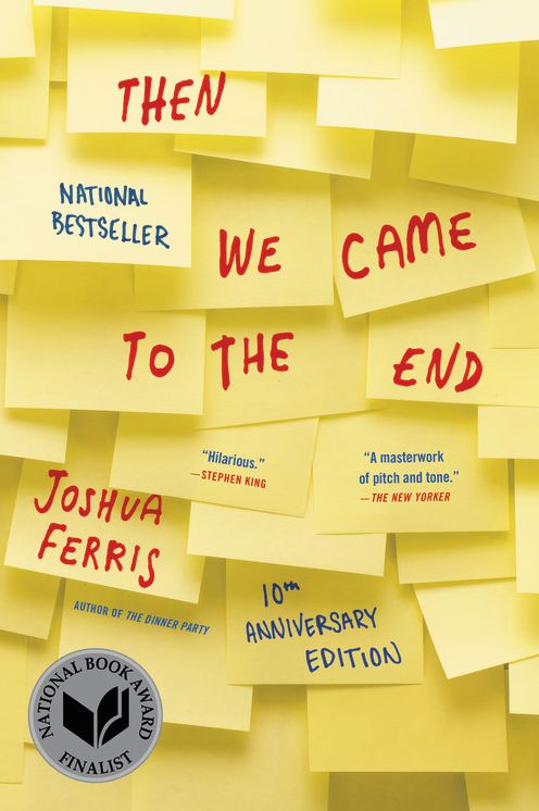 Then We Came to the End: A Novel
