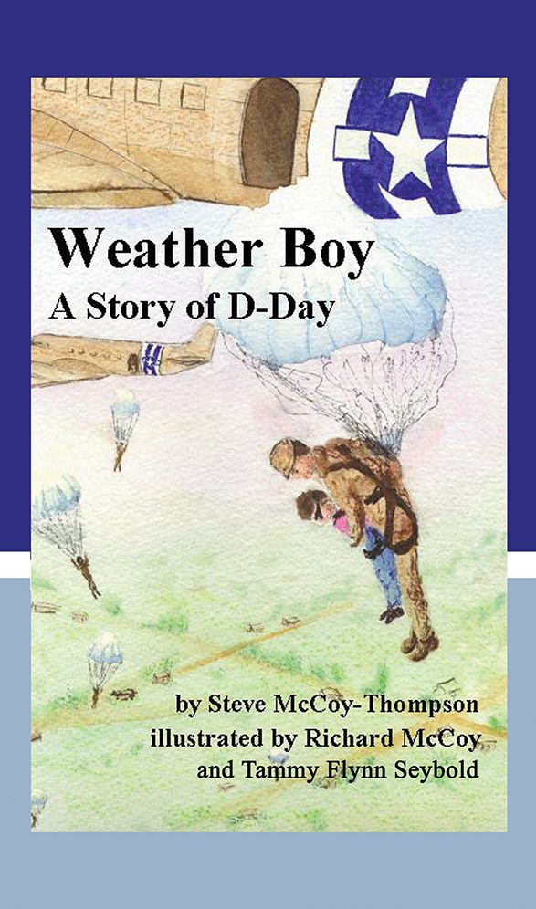 Weather Boy: A Story of D-Day