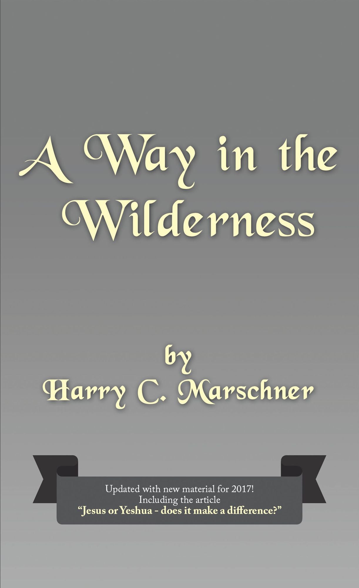 A Way in the Wilderness