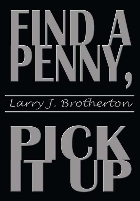 Find a Penny, Pick it Up
