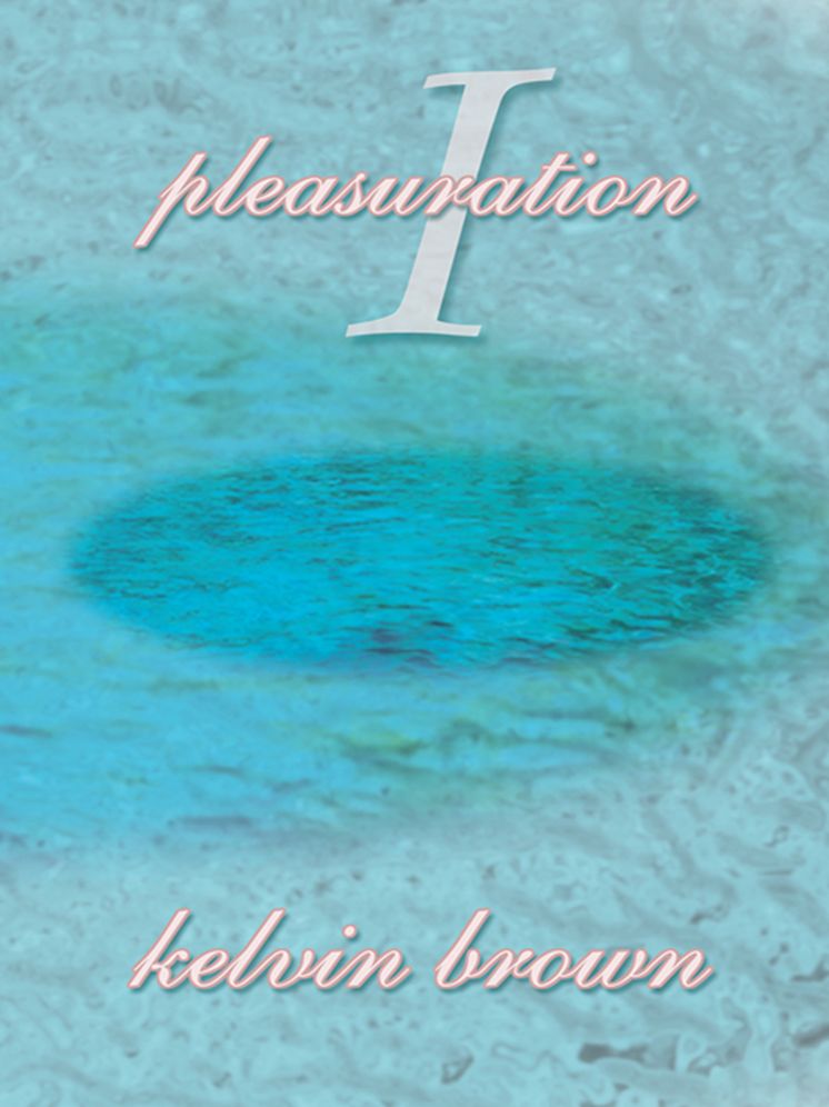 Pleasuration I