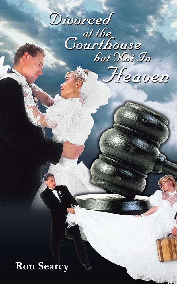 Divorced at the Courthouse but Not In Heaven (PagePerfect NOOK Book)