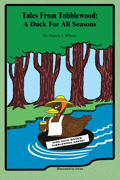 Tales from Tubblewood: A Duck for All Seasons