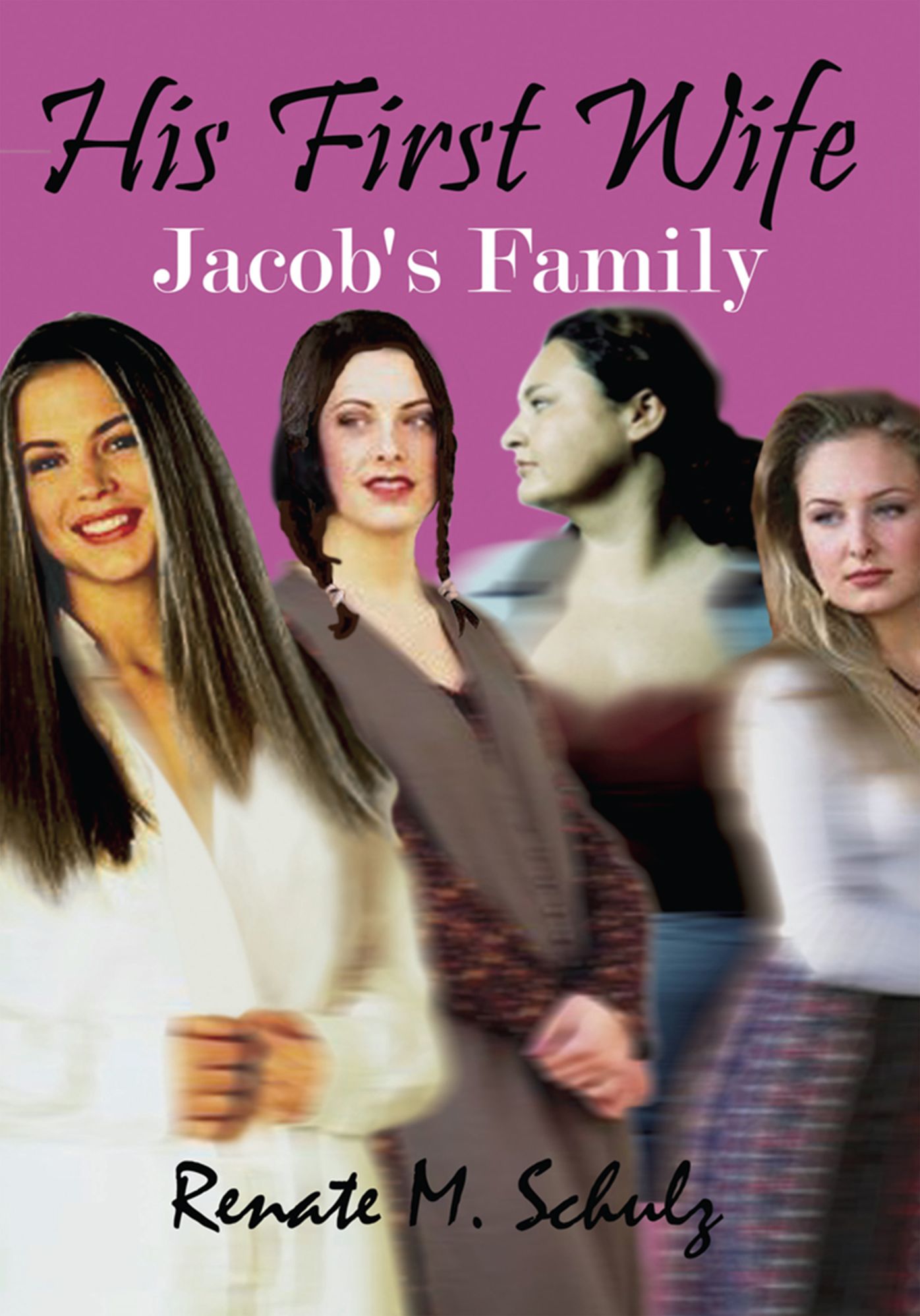 His First Wife: Jacob's Family