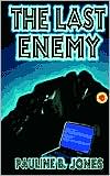 The Last Enemy: Lonesome Lawman Series #1