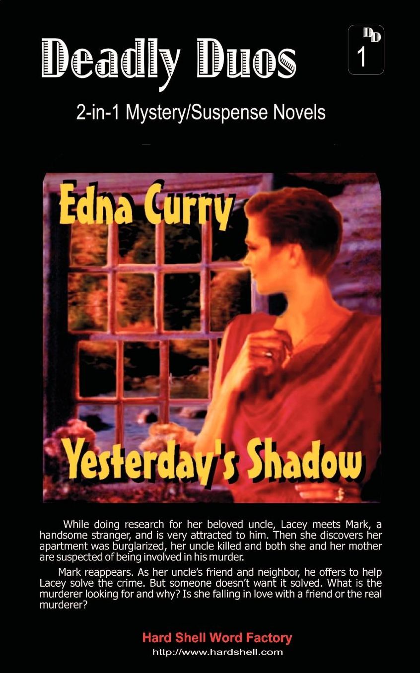 Yesterday's Shadow/Circle Of Shadows