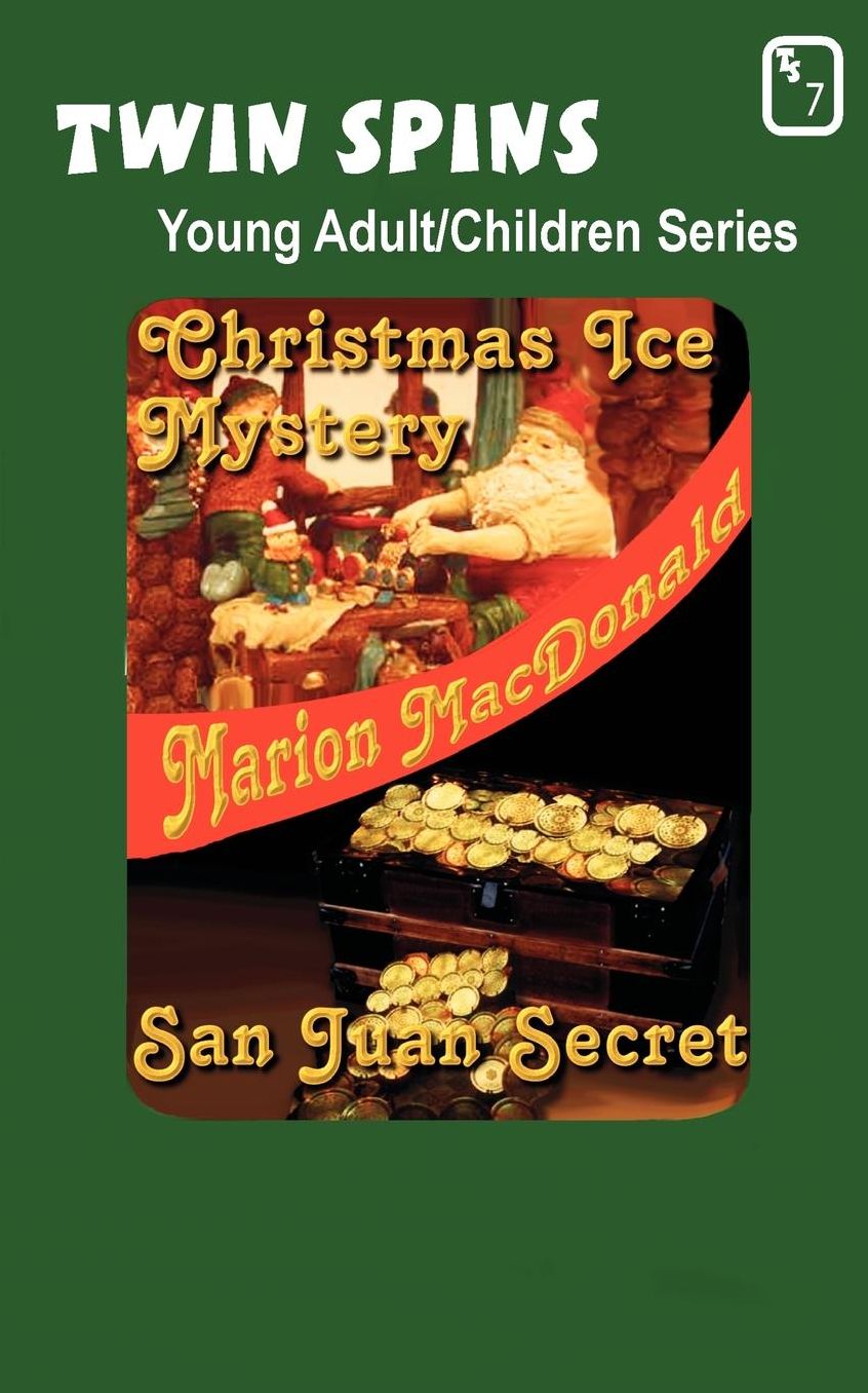 Christmas Ice Mystery/San Juan Secret
