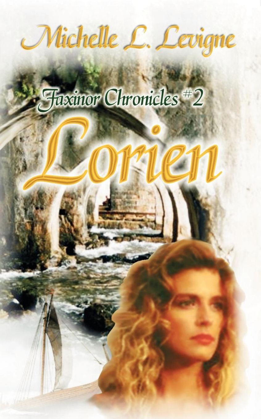 Lorien, Faxinor Chronicles #2