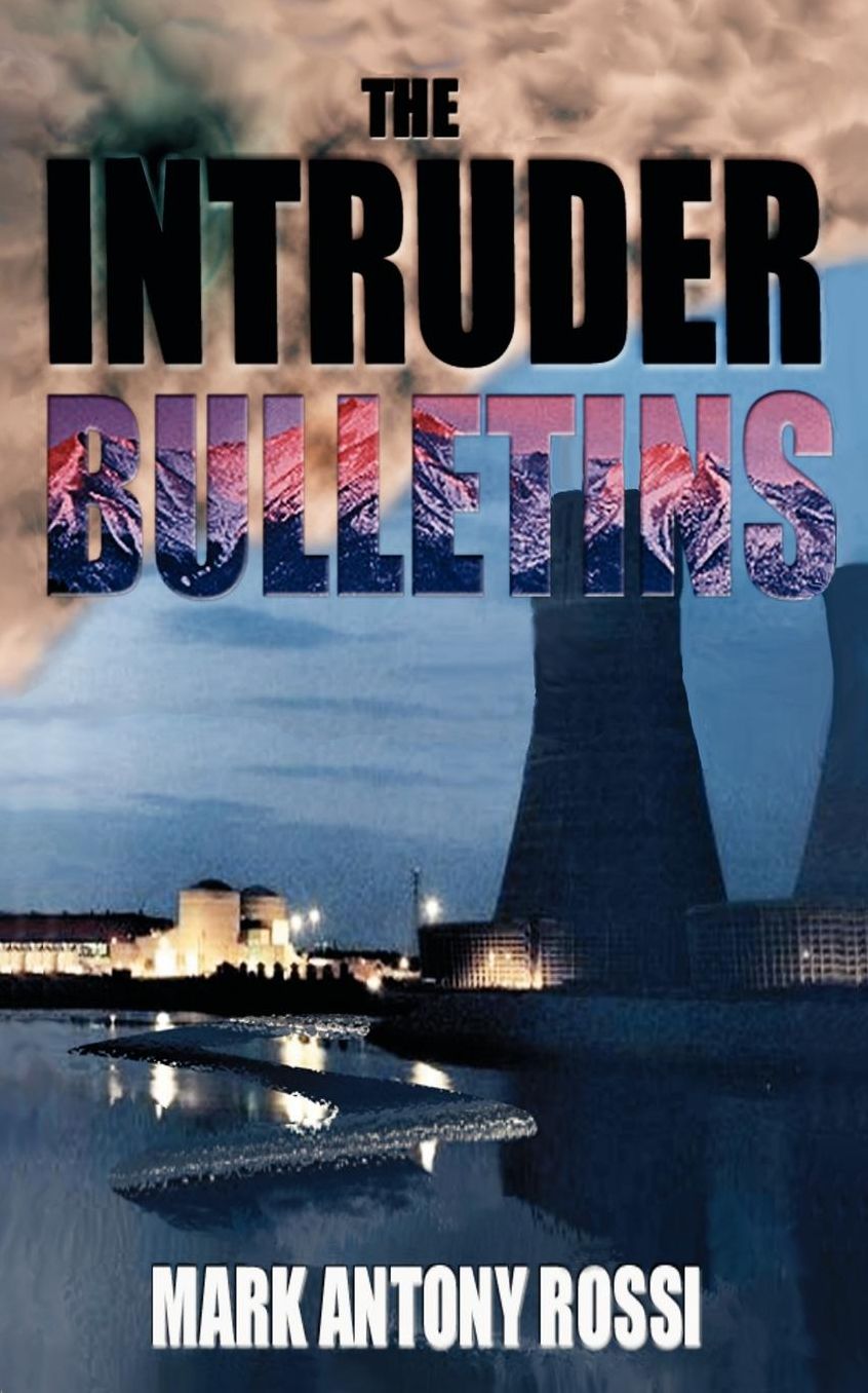 The Intruder Bulletins: The Dark Side of Technology