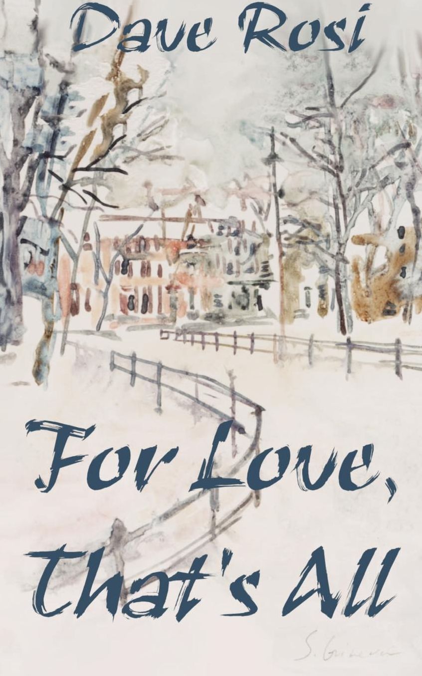 For Love, That's All