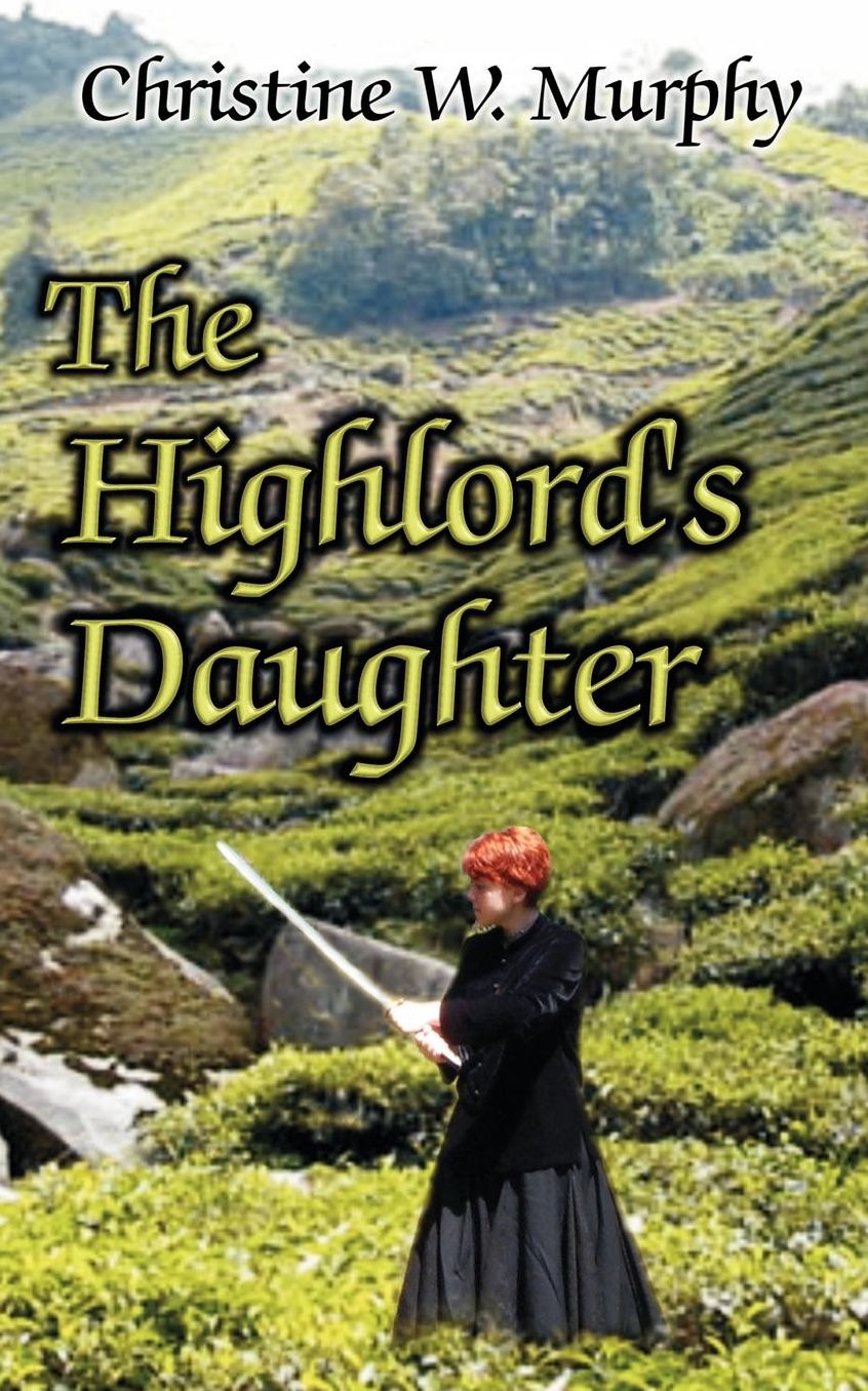 The Highlord's Daughter, Book 3, Highlord Of Darkness Series
