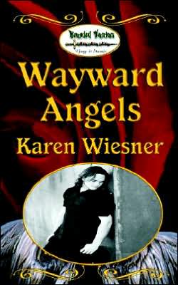 Wayward Angels: Book 4, Wounded Warrior Series