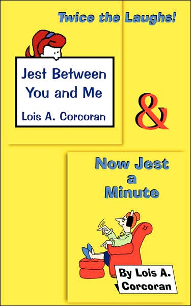 Jest Between You and Me/Now Jest a Minute
