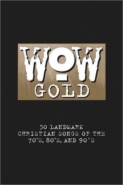 WOW Worship - Gold Songbook