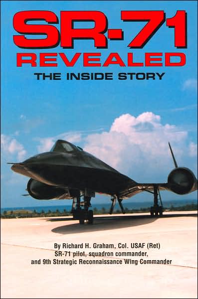 SR-71 Revealed: The Inside Story