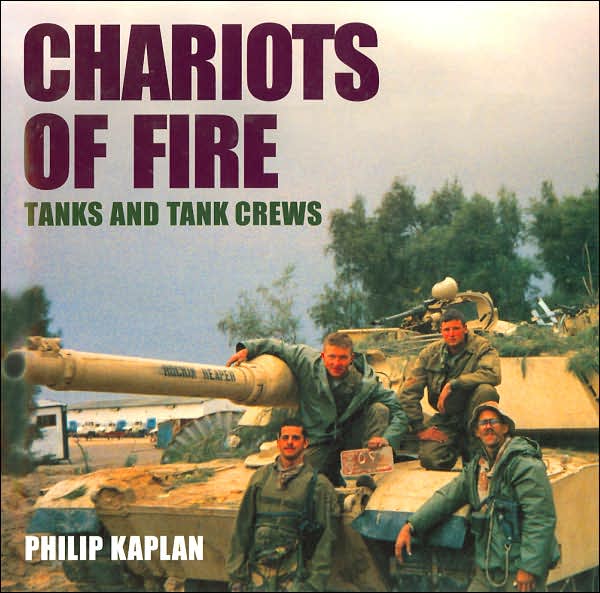 Chariots of Fire: Tanks and Tank Crews