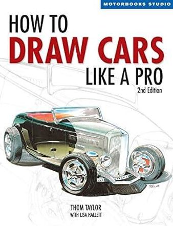 How to Draw Cars Like a Pro, 2nd Edition