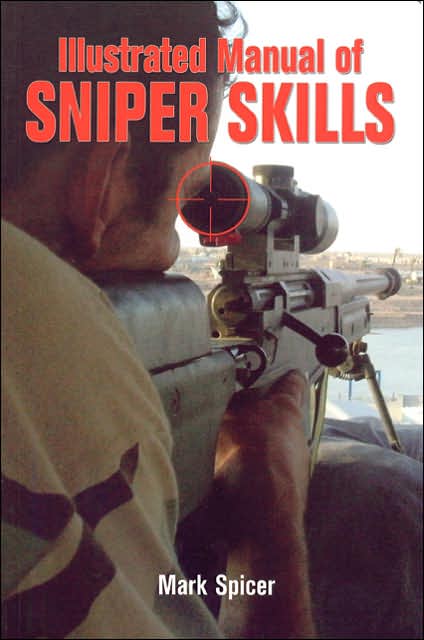 Illustrated Manual of Sniper Skills