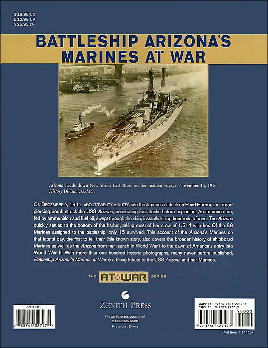 Battleship Arizona's Marines At War: Making the Ultimate Sacrifice, December 7, 1941