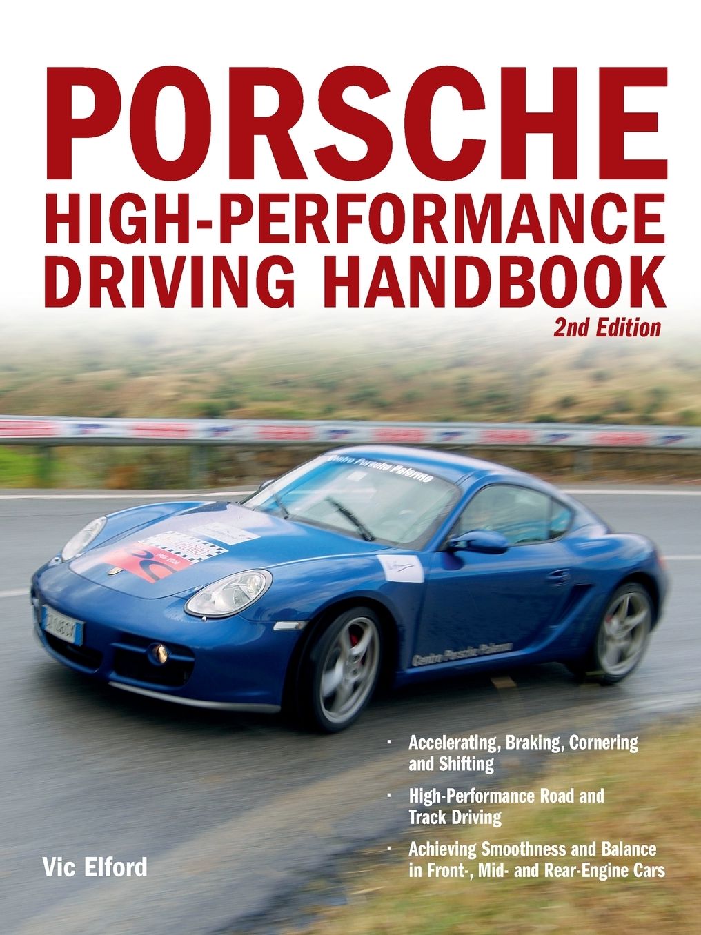Porsche High-Performance Driving Handbook