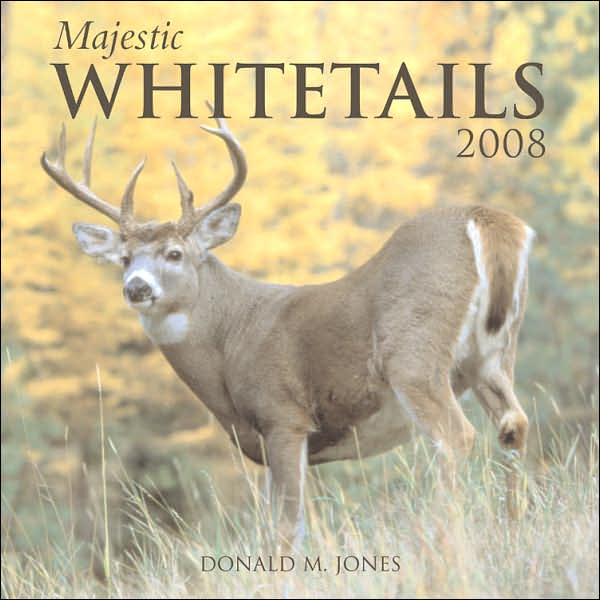 2008 Majestic Whitetails Wall Calendar
