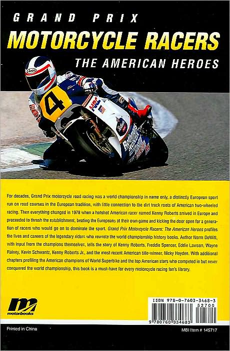 Grand Prix Motorcycle Racers: The American Heroes