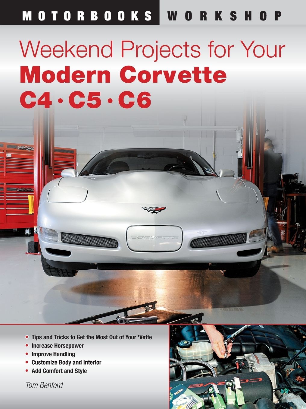 Weekend Projects for Your Modern Corvette: C4, C5, & C6